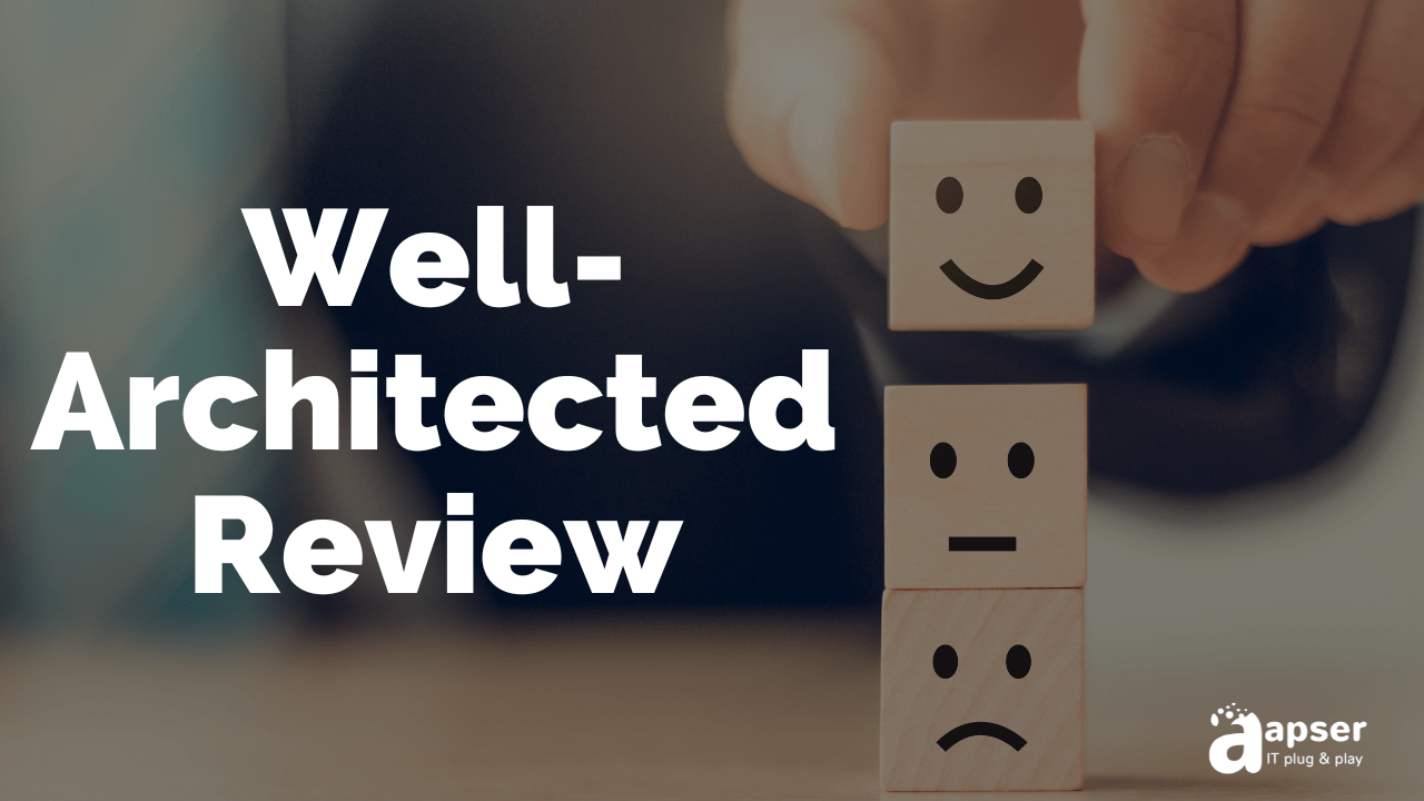 Well-Architected Review by apser